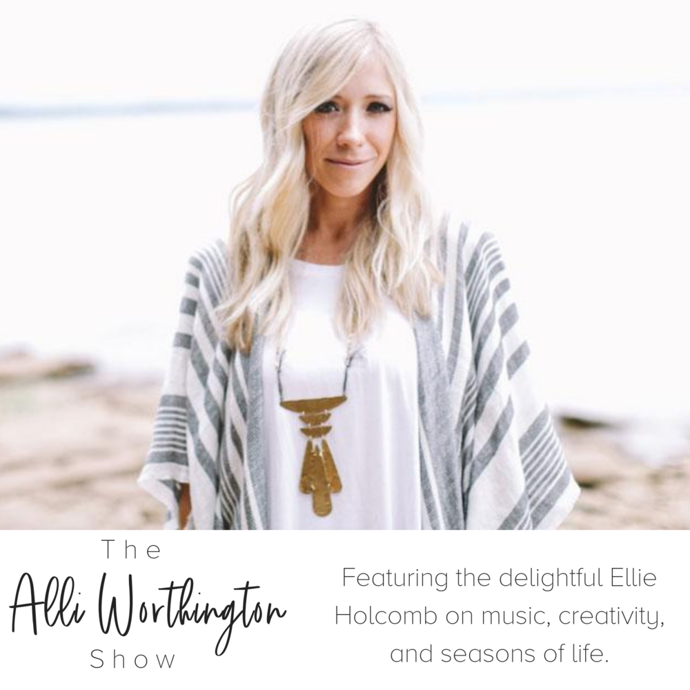 Episode #30 with Ellie Holcomb.png