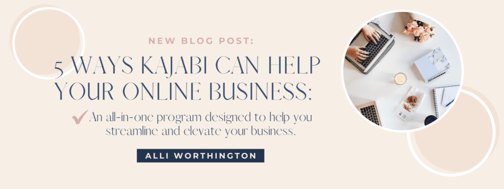 5 ways kajabi can help your online business