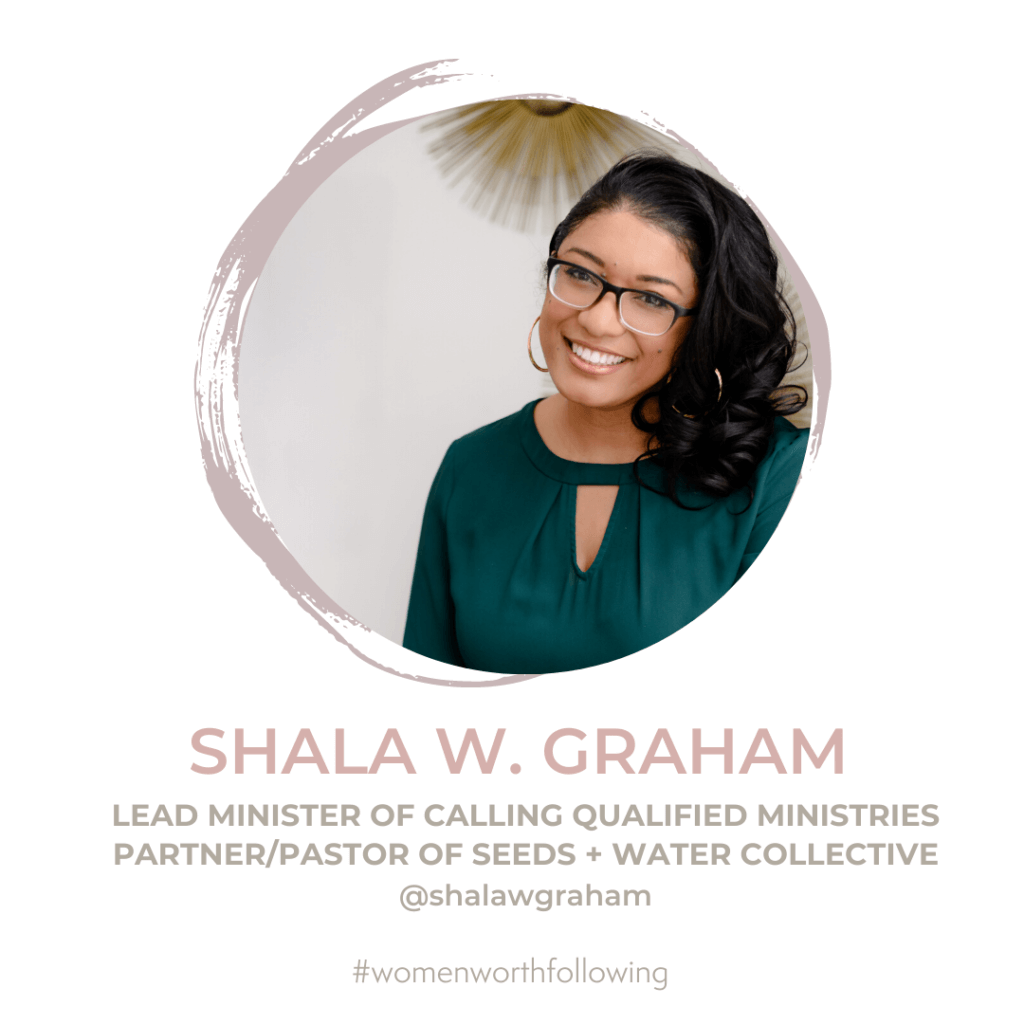 Shala W. Graham - women worth following 2021