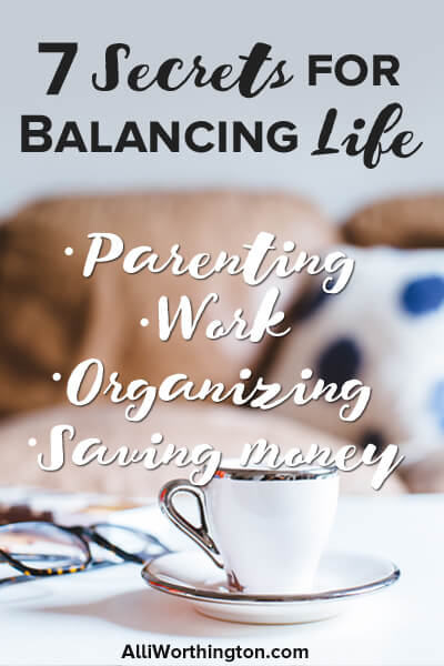 7 Secrets For Balancing Life