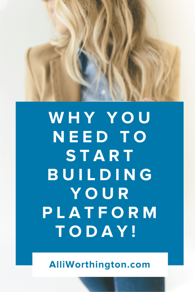Why you need to start building your platform today