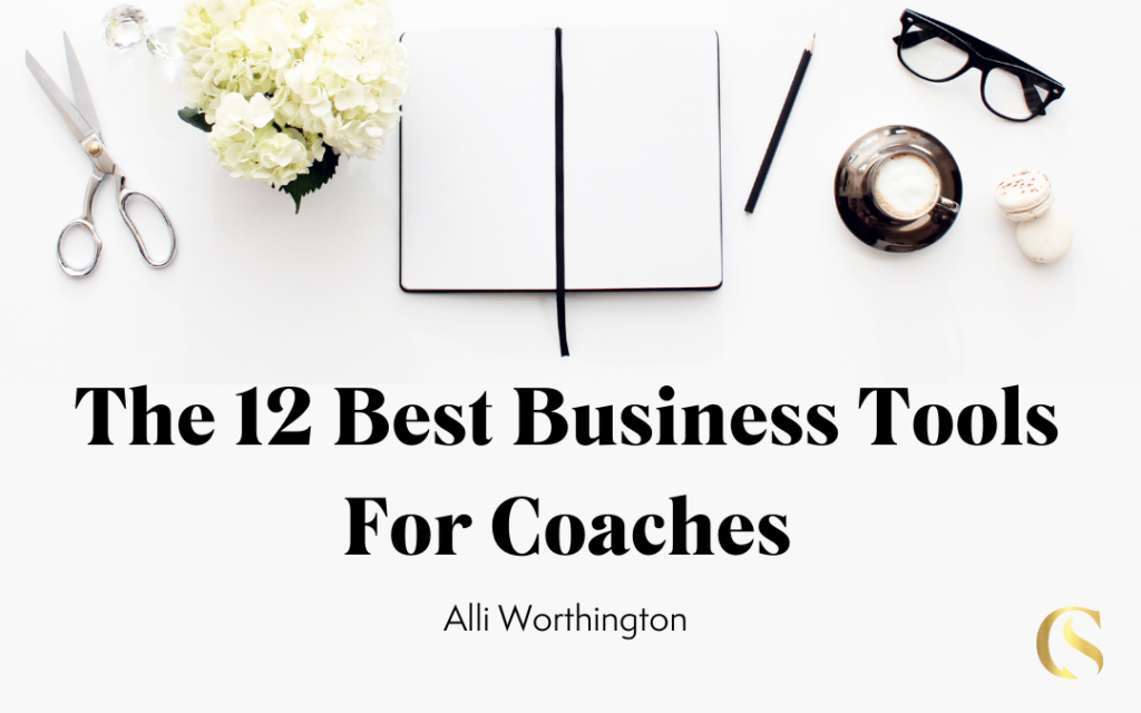 12 best business tools for coaches that have been crucial in helping my business succeed and I know they will benefit your business as well!