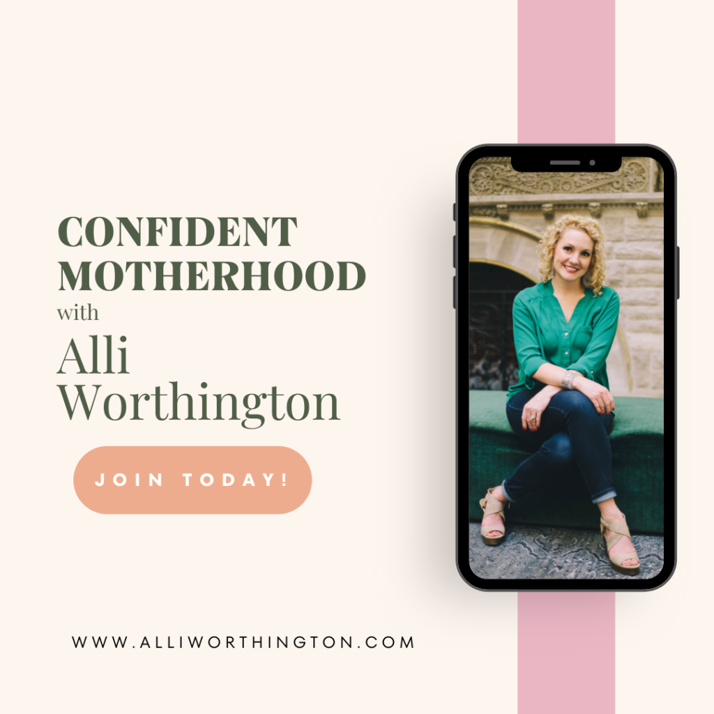 Confident Motherhood with Alli Worthington.
