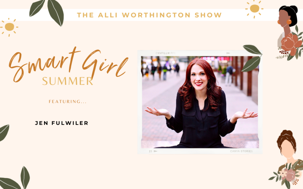 How To Fight Self-Sabotage with Jen Fulwiler on The Alli Worthington Show