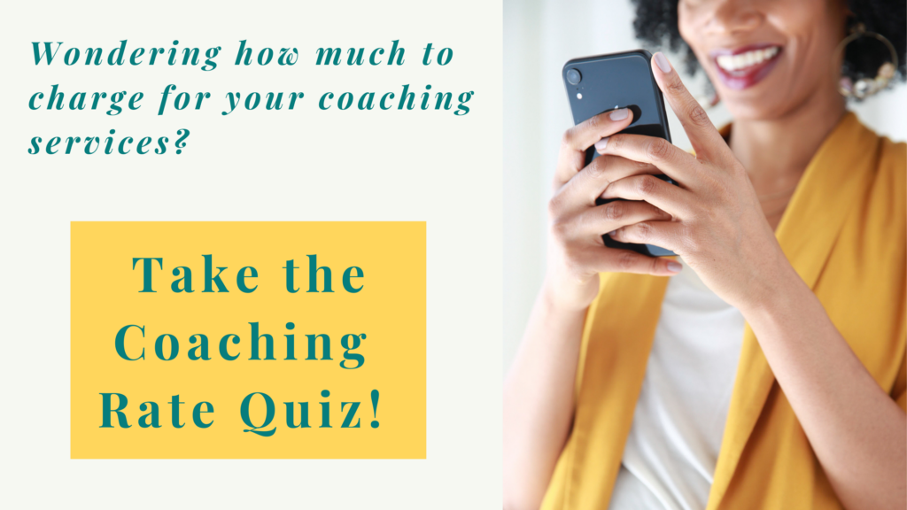 What's your perfect rate to charge for your coaching business?
