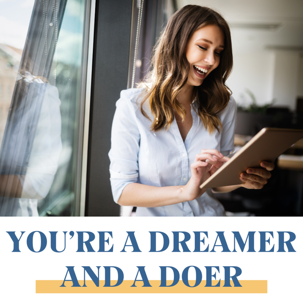 sign you're a coach: you're a dreamer and a doer